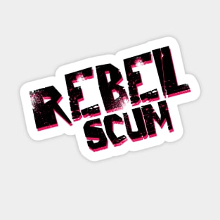 Rebel scum Sticker